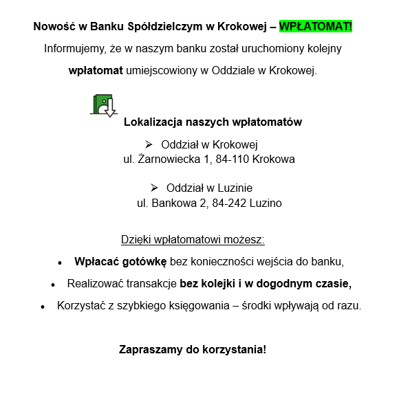 informacja o wpłatomatach w Oddziale w Krokowej oraz w Oddziale w Luzinie